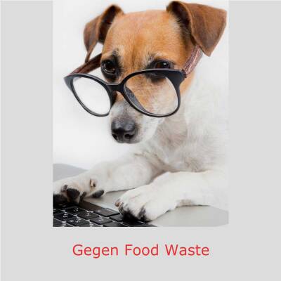     Food Waste ist heutzutage in aller Munde....